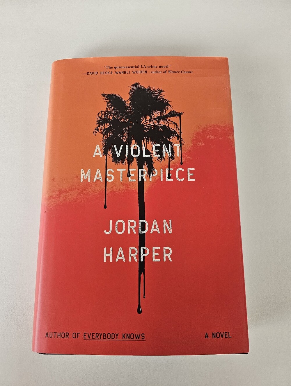A Violent Masterpiece A Novel by Jordan Harper 1st Edition, 1st Printing HC New